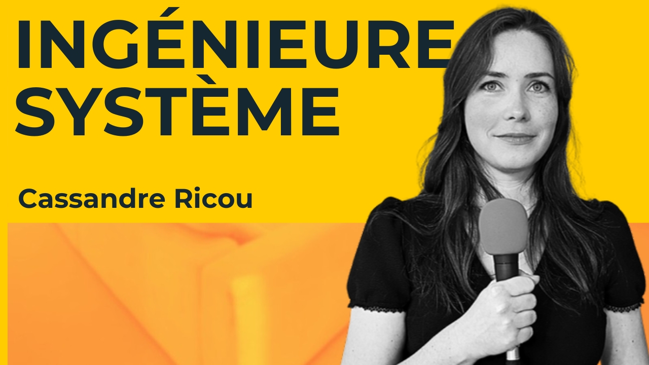 Cassandre Ricou - Ingénieure Système